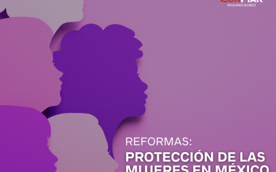 LA LEY VALERIA Y OTRAS REFORMAS EN LA PROTECCIÓN DE LA MUJER EN MÉXICO