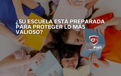 ¿Su escuela está preparada para proteger lo más valioso?